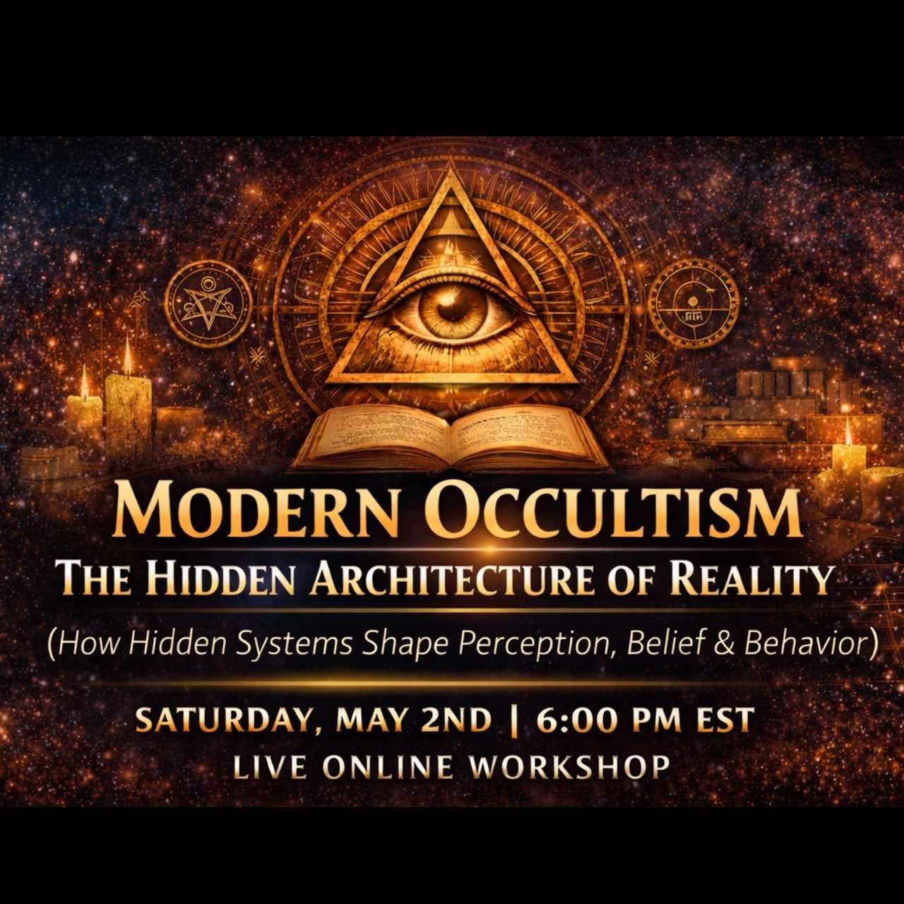 Modern Occultism: The Hidden Architecture of Reality